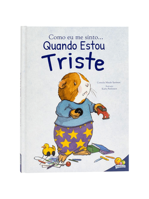 Como Eu Me Sinto (Ed.Luxo): Quando Estou Triste