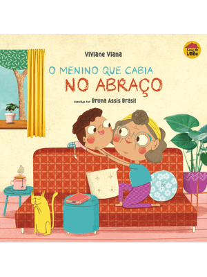 O Menino Que Cabia no Abraço