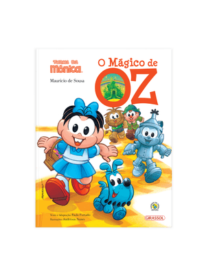 Turma da Mônica Grandes Clássicos - o Mágico de Oz