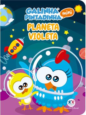Galinha Pintadinha Mini - Planeta Violeta: Planeta Violeta