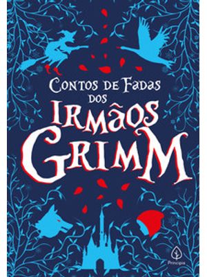 Contos de Fadas dos Irmãos Grimm