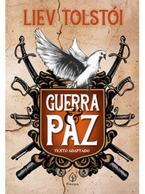 Guerra e Paz: Texto Adaptado
