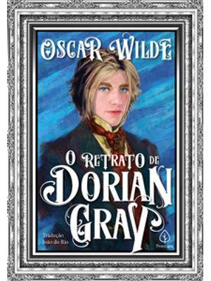 O Retrato de Dorian Gray