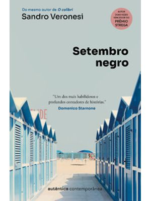 Setembro Negro: do Mesmo Autor de o Colibri
