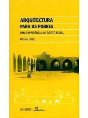 Arquitectura para os Pobres-Uma Experiência no Egipto Rural