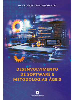 Desenvolvimento de Softwares e Metodologias Ágeis