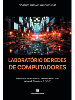 Laboratório de Redes de Computadores: Simulando Redes de Alto Desempenho com Network Simulator 2 (Ns