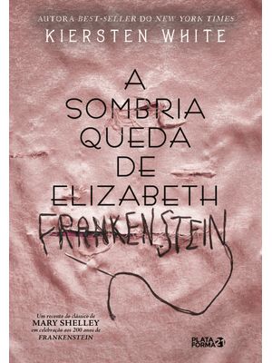 A Sombria Queda de Elizabeth Frankeinsten