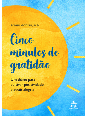 Cinco Minutos de Gratidão: Um Dia´Rio para Cultivar Positividade e Atrair Alegria