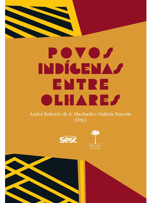 Povos Indígenas Entre Olhares
