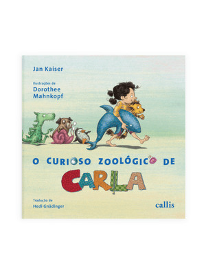 O Curioso Zoológico de Carla
