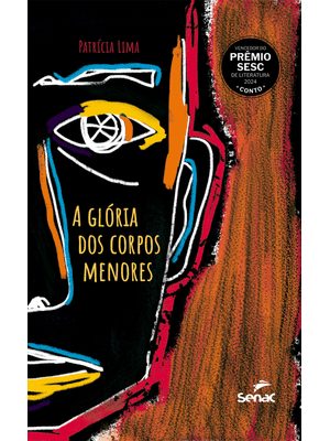 A Glória dos Corpos Menores