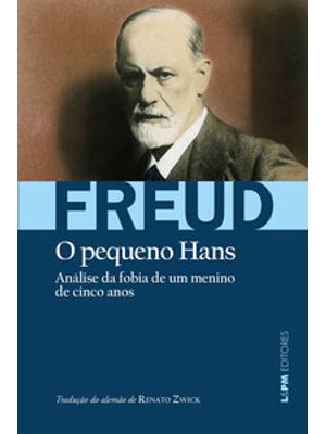 O Pequeno Hans: Analise da Fobia de Um Menino de 5 Anos