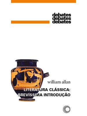 Literatura Clássica: Brevíssima Introdução