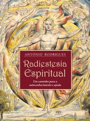 Radiestesia Espiritual: Um Caminho para o Autoconhecimento e Ajuda