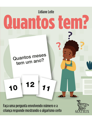 Quantos Tem?: Faça Uma Pergunta Envolvendo Número e a Criança Responde Mostrando o Algarismo Certo