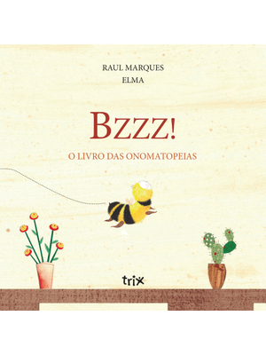 Bzzz! o Livro das Onomatopeias