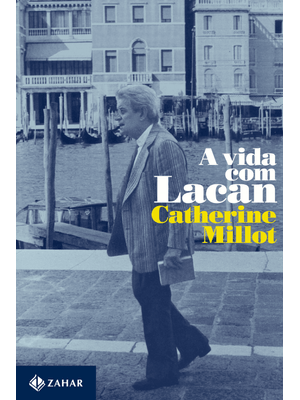 A Vida com Lacan