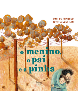 O Menino, o Pai e a Pinha