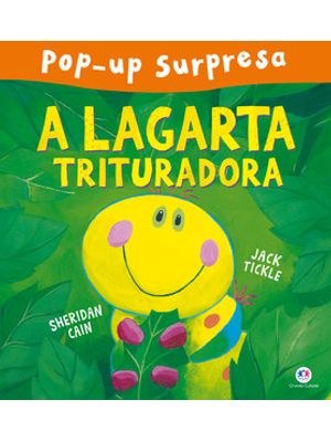 A Lagarta Trituradora