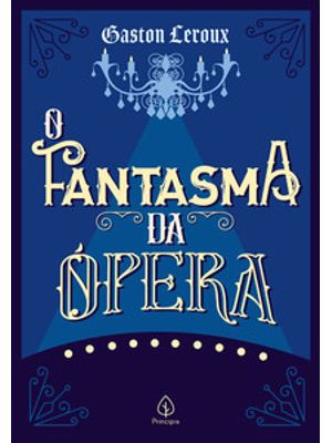 O Fantasma da Ópera