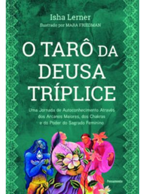 O Tarô da Deusa Tríplice - Caixa com Livro + 33 Cartas