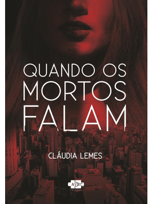 Quando os Mortos Falam