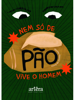 Nem Só de Pão Vive o Homem