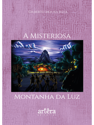 A Misteriosa Montanha da Luz