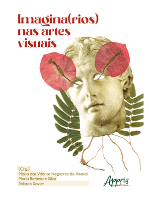Imagina(Rios) nas Artes Visuais