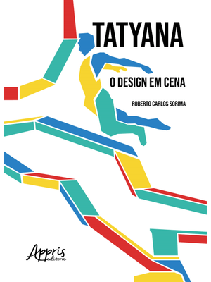 Tatyana: o Design em Cena