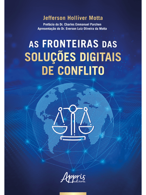 As Fronteiras das Soluções Digitais de Conflito