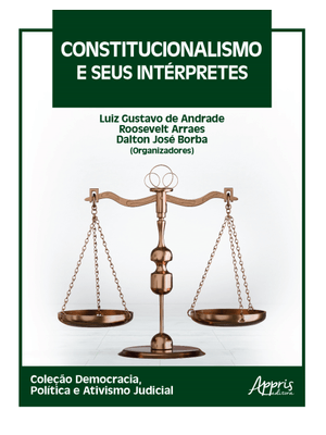 Constitucionalismo e Seus Intérpretes