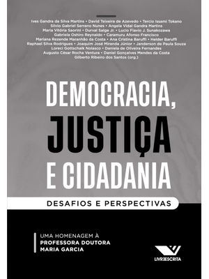 Democracia, Justiça e Cidadania: Desafios e Perspectivas