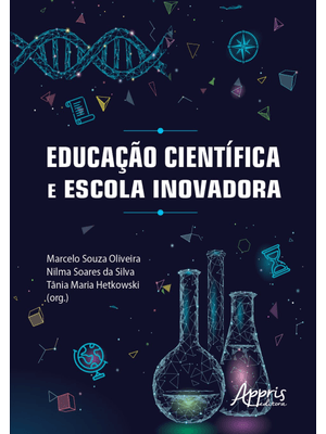 Educação Científica e Escola Inovadora