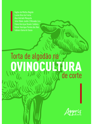 Torta de Algodão na Ovinocultura de Corte