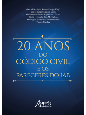 20 Anos do Código Civil e os Pareceres do Iab