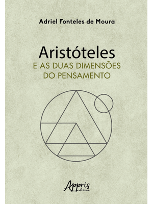 Aristóteles e as Duas Dimensões do Pensamento