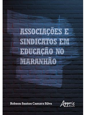 Associações e Sindicatos em Educação no Maranhão