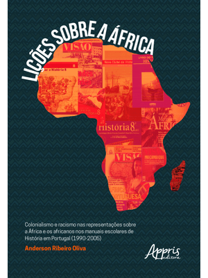Lições sobre a África: Colonialismo e Racismo nas Representações sobre a África e os Africanos nos M