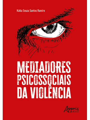 Mediadores Psicossociais da Violência