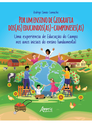 Por Um Ensino de Geografia dos (As) Educandos (As)-Camponeses (As): Uma Experiência de Educação do C