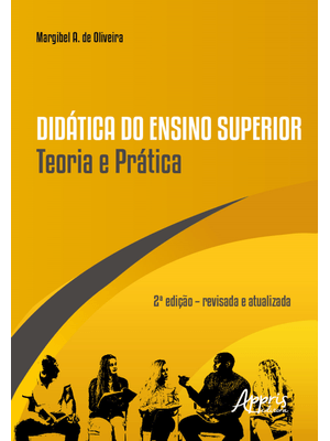 Didática do Ensino Superior Teoria e Prática