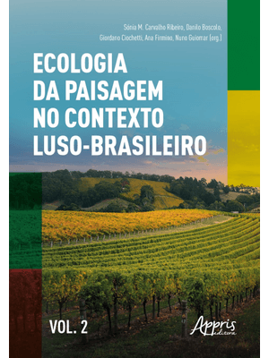 Ecologia da Paisagem no Contexto Luso-Brasileiro