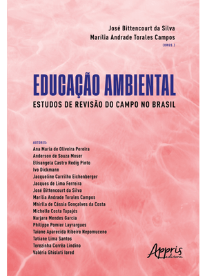 Educação Ambiental: Estudos de Revisão do Campo no Brasil