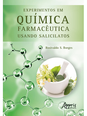 Experimentos em Química Farmacêutica Usando Salicilatos