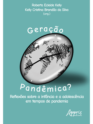Geração Pandêmica?