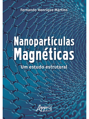 Nanopartículas Magnéticas: Um Estudo Estrutural