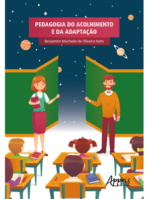 Pedagogia do Acolhimento e da Adaptação