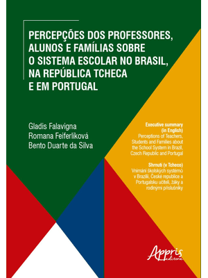 Percepções dos Professores, Alunos e Famílias sobre o Sistema Escolar no Brasil, na República Tcheca